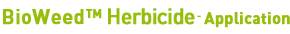 Bio Seed Eradicaotr - Application