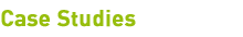 Case Studies